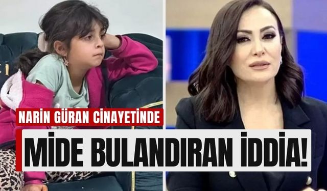 Narin Cinayetinde Korkunç İddia: Çocuk, Anne ve Amcasını Uygunsuz Yakaladı mı?