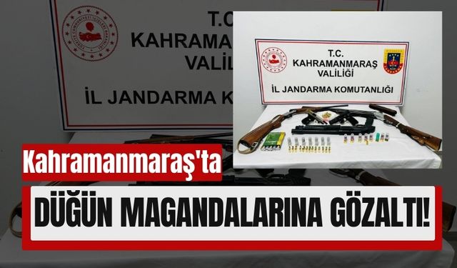 Kahramanmaraş'ta Düğün Silah Sesleriyle Karıştı: 4 Gözaltı!