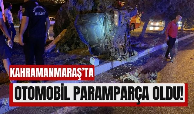 Kahramanmaraş'ta Takla Atan Otomobil Paramparça Oldu: 3 Yaralı!