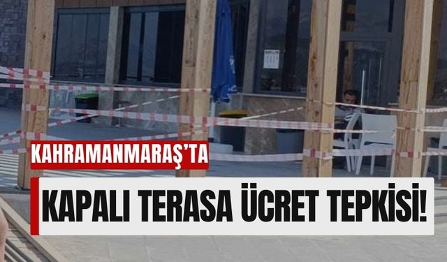 Kahramanmaraş'ın Ünlü Cam Terası Kapandı: Ziyaretçilere Ücret Şoku!