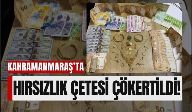 Kahramanmaraş'ta Hırsızlık Operasyonunda 3 Kişi Tutuklandı!