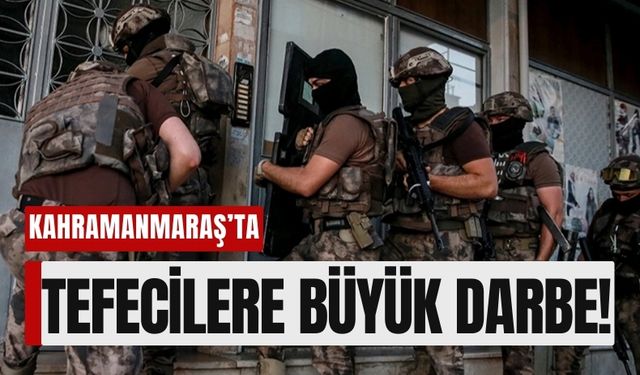 Tefecilere Operasyon: Kahramanmaraş Dahil 58 İlde 160 Gözaltı!