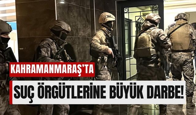 Kahramanmaraş’ta 'Kuyu' Operasyonlarıyla Suç Örgütlerine Darbe: 95 Gözaltı