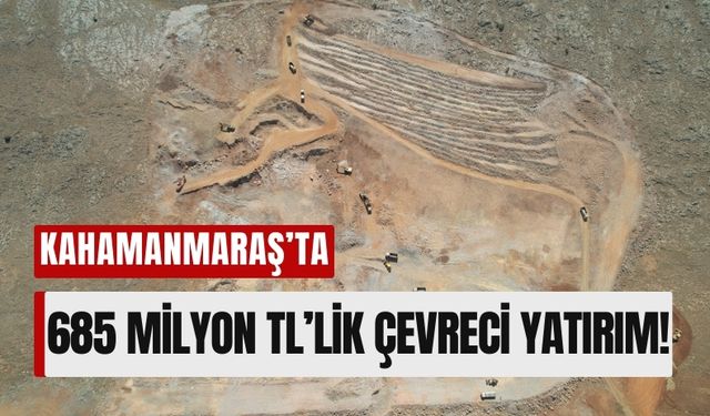 Kahramanmaraş'ta Entegre Katı Atık Tesisi 2025’te Tamamlanıyor!