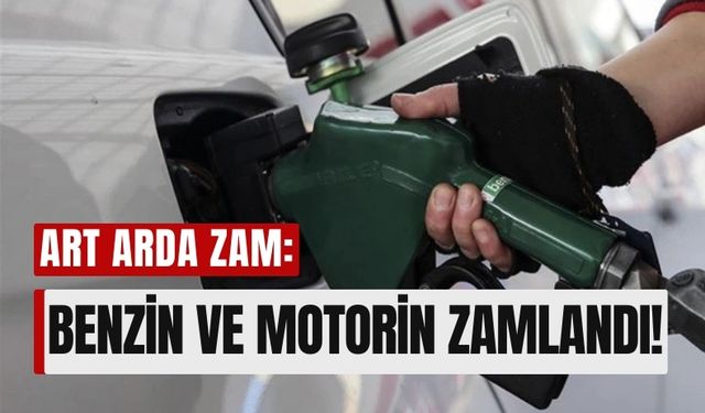 Akaryakıt Fiyatlarına Çifte Zam: Benzin 64 Kuruş Daha Arttı!