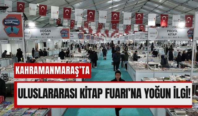 Kahramanmaraş’ta Kitap Fuarı Heyecanı Sürüyor!