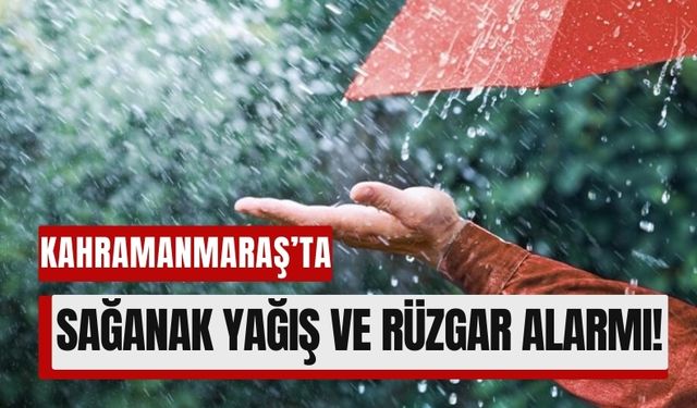 Kahramanmaraş'ta Hava Sıcaklığı Düşecek, Yağış Geliyor!