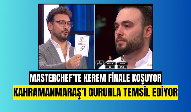 Kahramanmaraş'ın gururu Masterchef Kerem'i ağlatan kaşık! Gönüllü Turizm Elçimiz