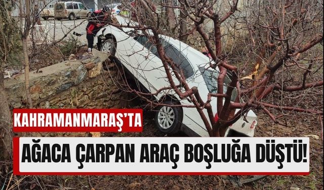 Kahramanmaraş'ta Feci Kaza! Sürücü Ağaca Çarparak Yaralandı!