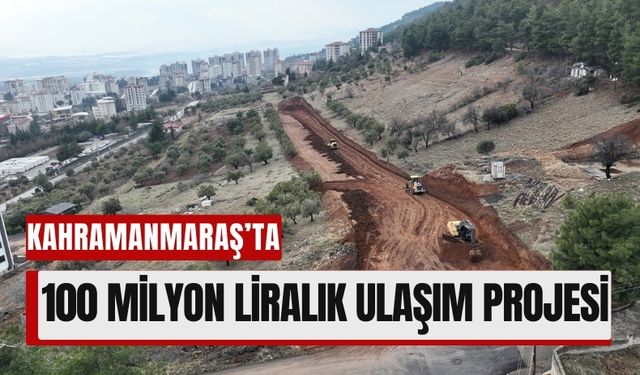 Kahramanmaraş’ta Yeni Bulvar Çalışmaları Başladı!