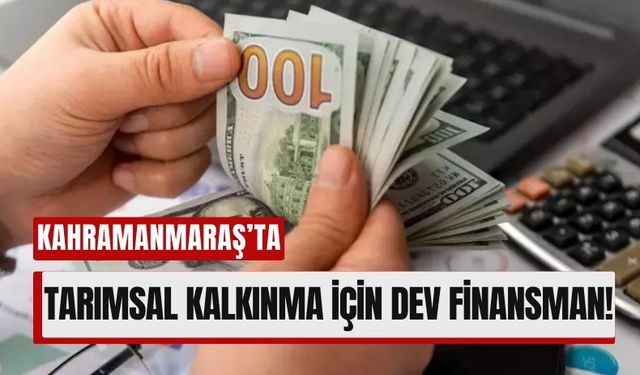 Kahramanmaraş Depremi Bölgesine Can Suyu: Tarıma 250 Milyon Dolar Destek!