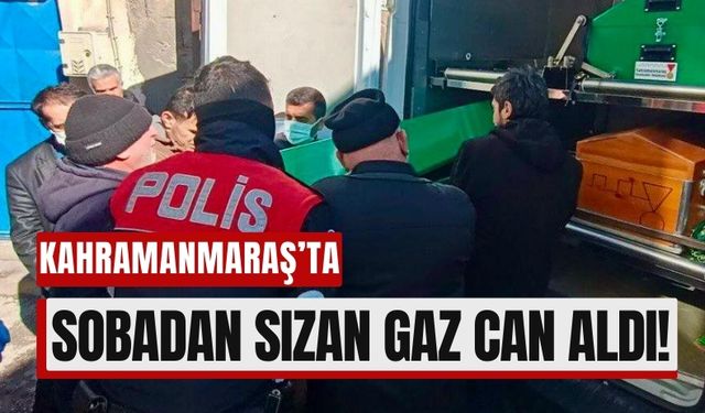 Kahramanmaraş'ta Sobadan Sızan Gaz, Yaşlı Adamı Hayattan Kopardı!