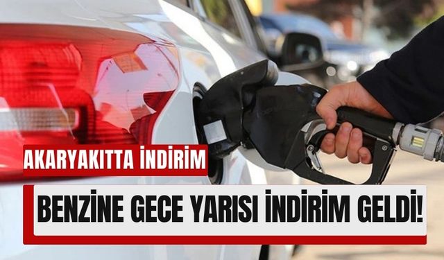 Benzine Gece Yarısı İndirimi: Litresi 97 Kuruş Düştü!