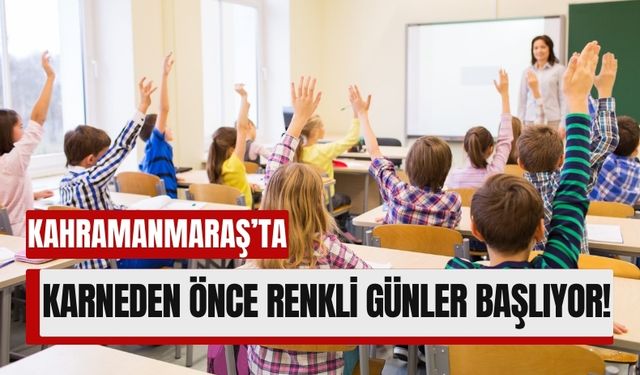 Kahramanmaraş'ta Okullarda Ders Yok, Eğlence Var!