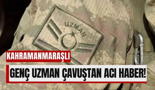 Kahramanmaraşlı Genç Asker Ölü Bulundu!