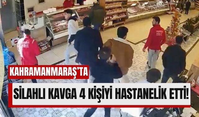 Kahramanmaraş'ta Sokak Ortasında Silahlı Çatışma: 4 Yaralı!