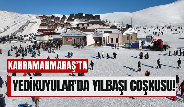 Kahramanmaraş'ta Yedikuyular Kayak Merkezi'nde Yılbaşı Yoğunluğu