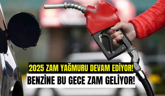 Benzine bu akşam zam geliyor 7 Ocak'a girerken zamlanacak