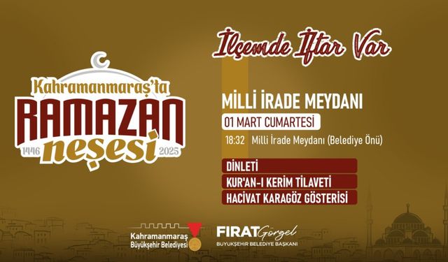 Kahramanmaraş’ta Ramazan Ruhu İftar Sofralarında Yaşanacak