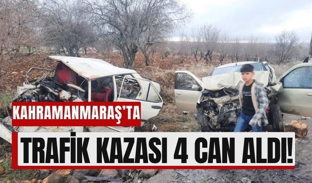 Kahramanmaraş'ta Yürek Yakan Kaza: 4 Kişi Hayatını Kaybetti!