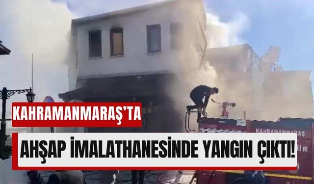 Kahramanmaraş’ta Demirciler Çarşısı’nda Yangın Paniği!