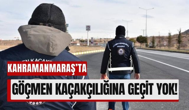 Kahramanmaraş'ta Kaçak Göçmenler Yakalandı, Organizatörler Tutuklandı!