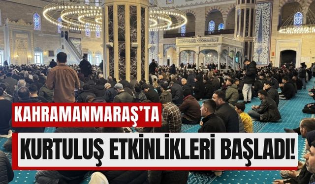 Kahramanmaraş'ın Kurtuluş Etkinlikleri Hatim Programıyla Başladı