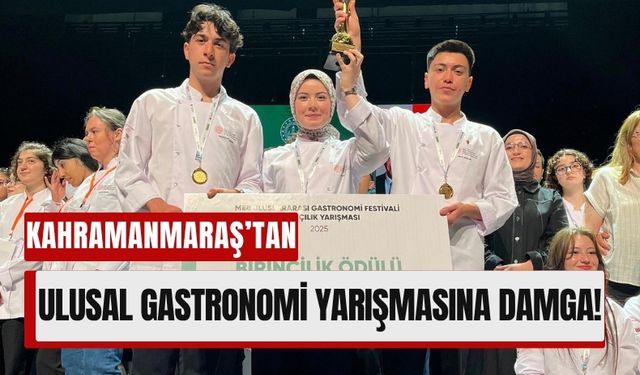 Türkiye Birinciliği Kahramanmaraş’a Geldi: Aşçılıkta Büyük Başarı!