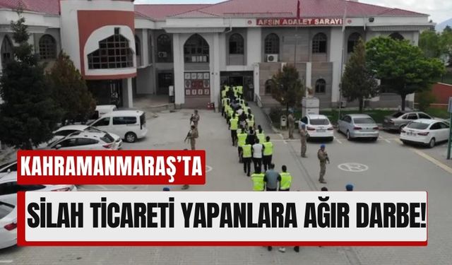 Kahramanmaraş Dahil 3 İlde Silah Ticareti Çökertildi!