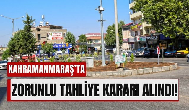 Kahramanmaraş’ta Riskli Yapılara 15 Günlük Süre Tanındı!