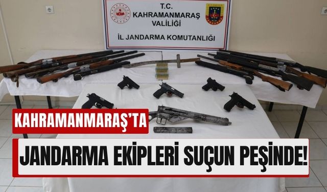 Kahramanmaraş’ta Jandarma Göz Açtırmadı: 71 Tutuklama!