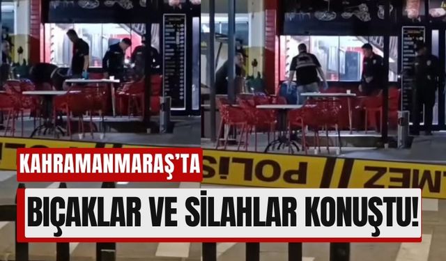 Kahramanmaraş'ta Sokak Ortasında Kanlı Kavga: 1 Ölü