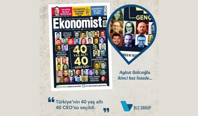 BLC Group CEO’su Aykut Balcıoğlu, Zirvedeki Yerini Koruyor