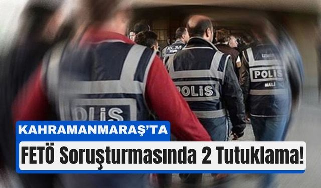 Kahramanmaraş’ta FETÖ Baskını: Dijital Deliller Ele Geçirildi
