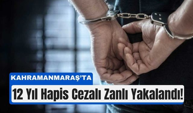 Kahramanmaraş’ta 8 Ayrı Suçtan Aranan Şahıs Tutuklandı