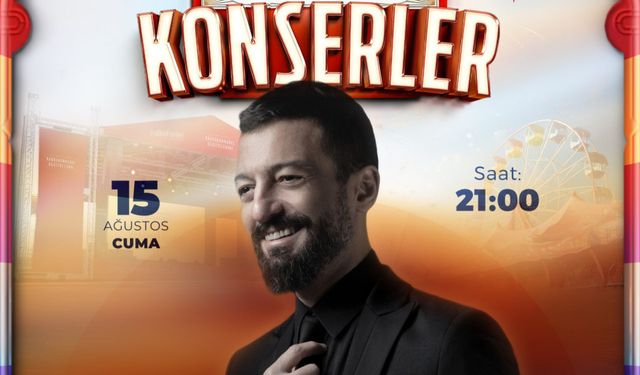 Kahramanmaraş’ta Fuar Konserleri: Mehmet Erdem Geliyor