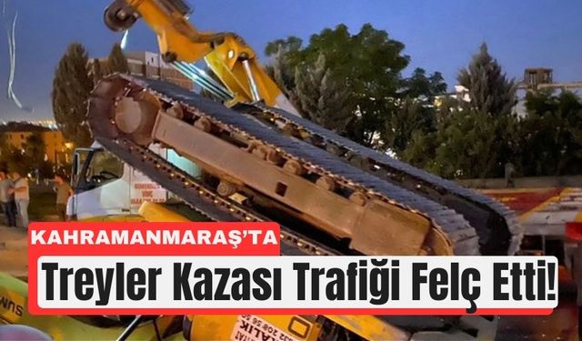 Kahramanmaraş’ta İş Makinesi Yüklü Treyler Kaza Yaptı