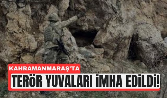 Kahramanmaraş’ta Operasyon: Sığınaklar Yok Edildi