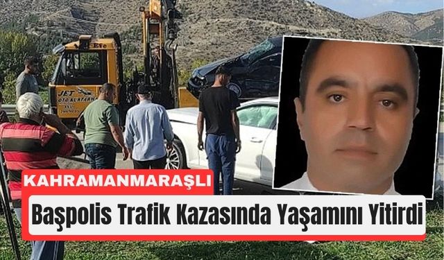 Kahramanmaraşlı Başpolis Ercan Aslan’dan Acı Haber