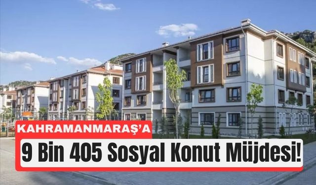 Yüzyılın Konut Projesi Kahramanmaraş’ta Başlıyor