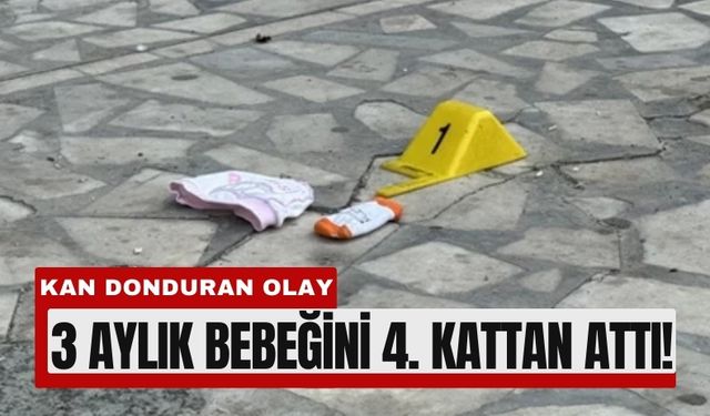 Cani Anne 3 Aylık Öz Kızını Pencereden Atarak Katletti!
