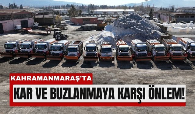Kahramanmaraş’ta 222 İş Makinesiyle Karla Mücadele!