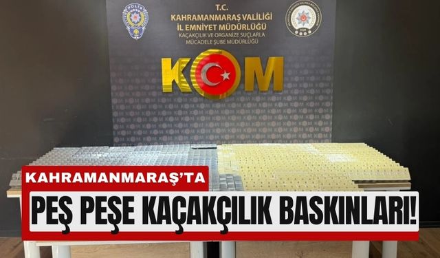 Kahramanmaraş’ta Kaçak Ürün Operasyonu: 3 Gözaltı