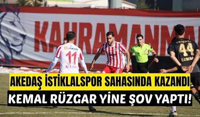 Kahramanmaraş'ın gururu Akedaş İstiklalspor Sahasında Kazandı: 2-0