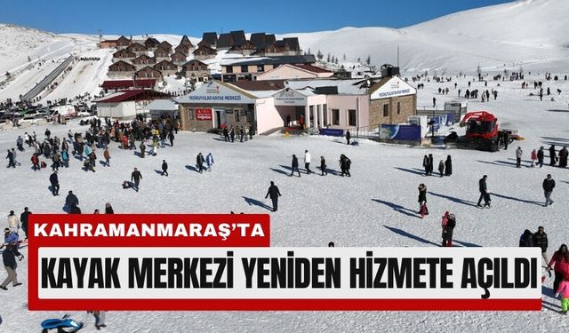 Kahramanmaraş’ta Yedikuyular Kapılarını Tekrar Açtı