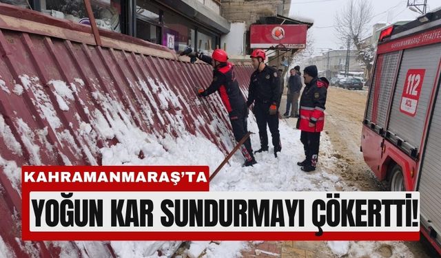 Kahramanmaraş’ta Yoğun Kar İş Yerini Vurdu!