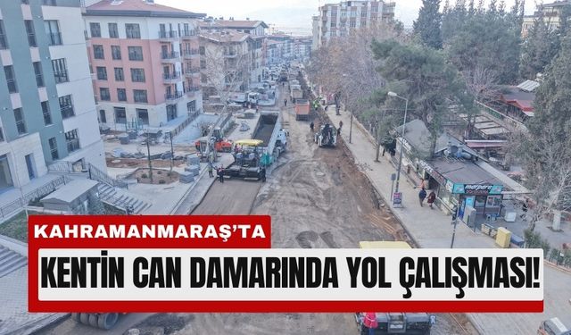 Kahramanmaraş'ın Can Damarında Yol Çalışması
