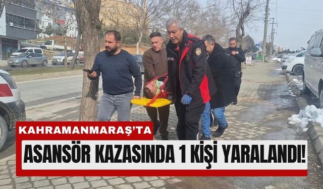 Kahramanmaraş’ta Asansör Boşluğu Kazası Ucuz Atlatıldı!