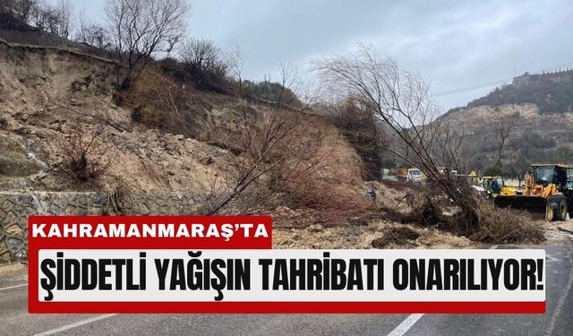Kahramanmaraş’ta Sağanak Alarmı: Kapanan Yollar Tekrar Ulaşıma Açılıyor