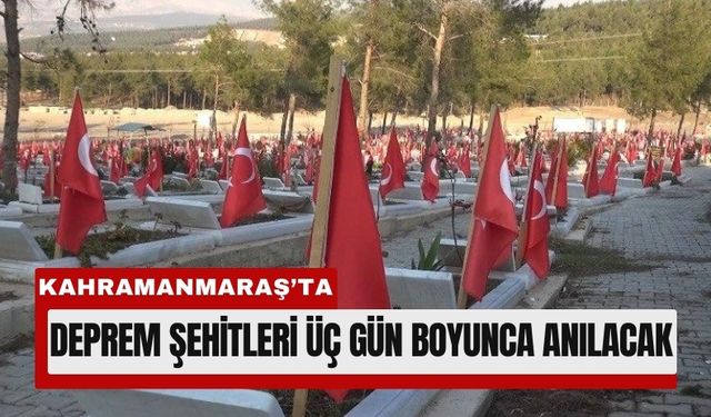 Kahramanmaraş 6 Şubat’ta Bir Kez Daha Sessizliğe Bürünecek